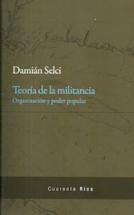 Teoría De La Militancia