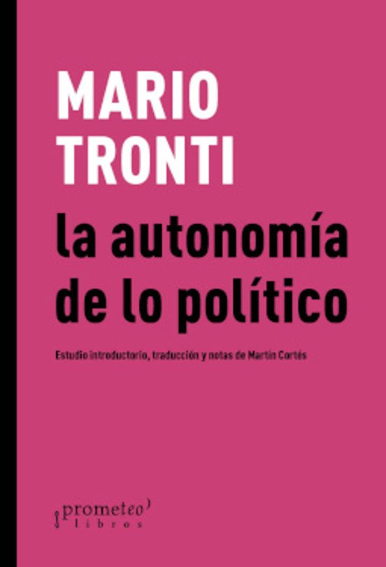 La Autonomia De Lo Politico