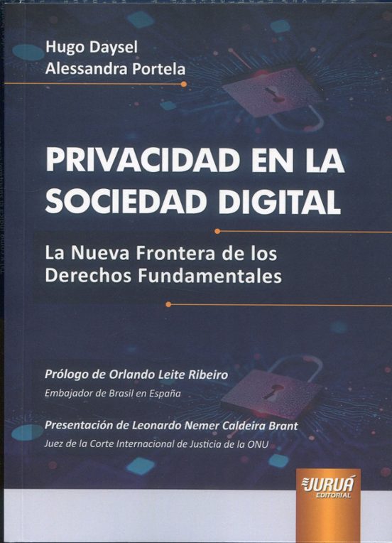 Privacidad en la Sociedad Digital.la Nueva Frontera de los Derech Os F