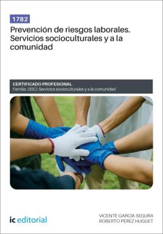 1782. Prevención De Riesgos Laborales. Servicios Sociocultura