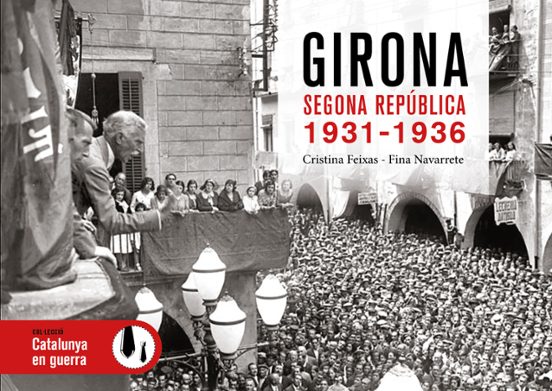 Girona Segona República. 1931-1936