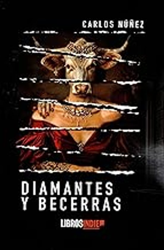 Diamantes Y Becerras