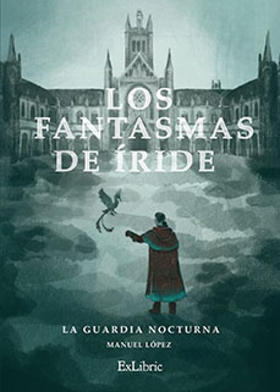 Los Fantasmas De Íride. La Guardia Nocturna
