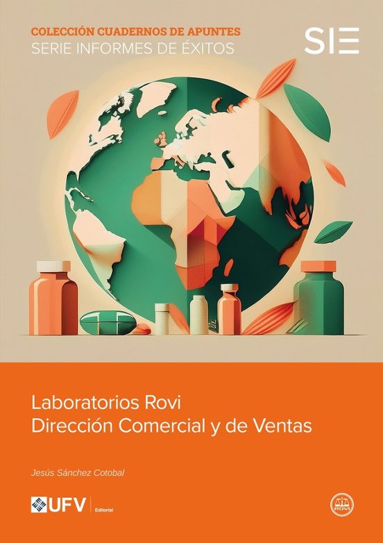 Laboratorios Rovi. Dirección Comercial Y De Ventas