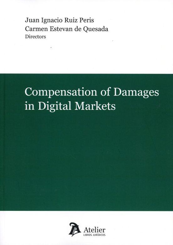 Compensation Of Damages In Digital Markets