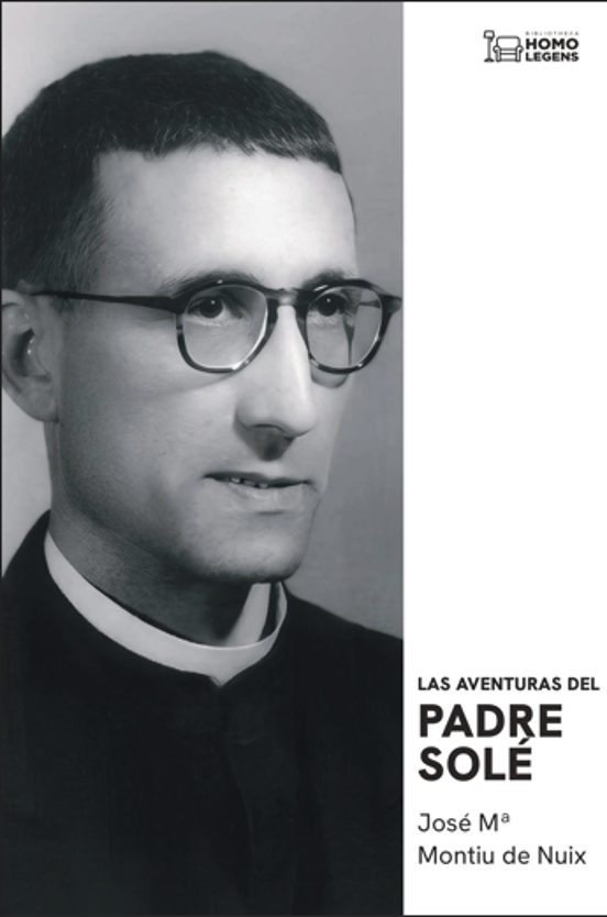 Las Aventuras Del Padre Solé