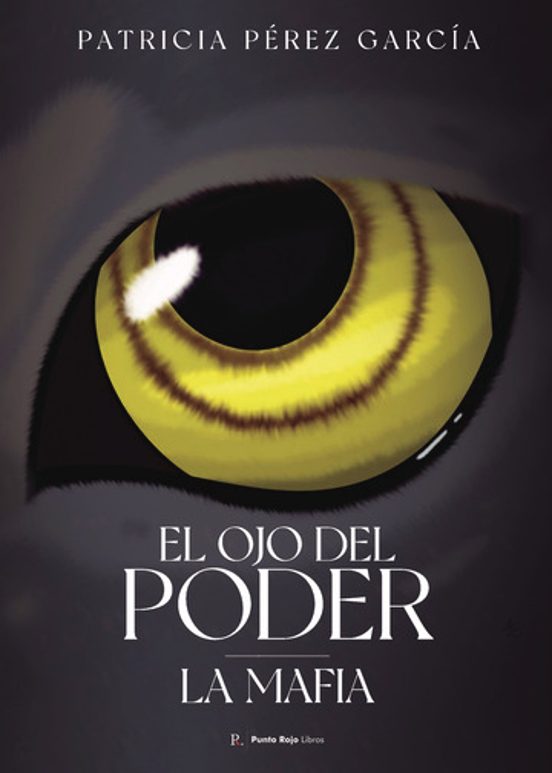 El Ojo Del Poder. La Mafia