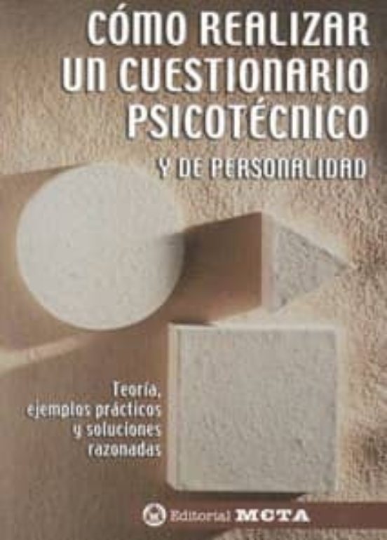 Como Realizar Un Cuestionario Psicotecnico Y De Personalidad: Teo Ria