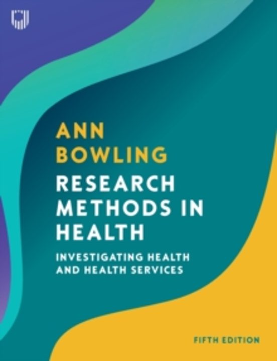 Research Methods In Health: Investigating Health And Health Servi Ces