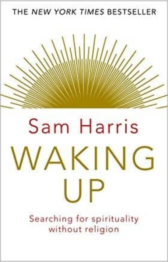 Waking Up: Searching For Spirituality Without Religion