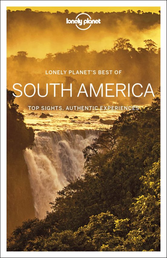 Lonely Planet Best Of South America 1 2019