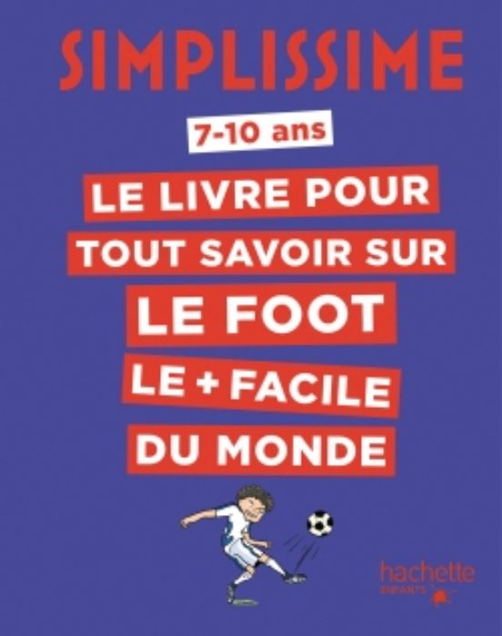 Simplissime - Tout Savoir Sur le Foot