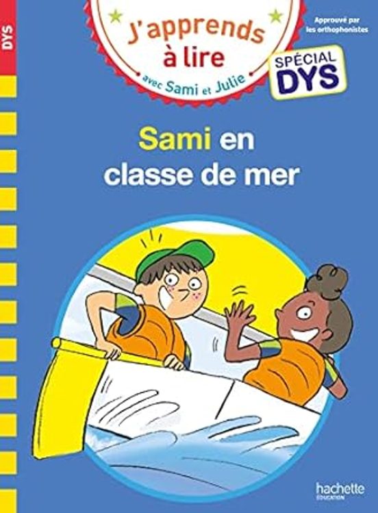 Sami en Classe de Mer: Spécial Dys