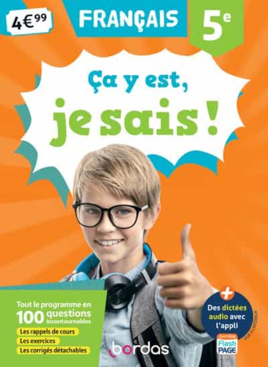 Ça Y Est Je Sais ! Francais 5e
