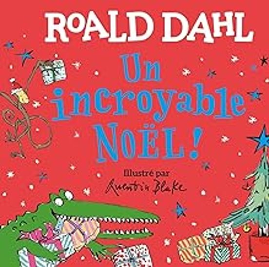 Un Incroyable Noël !