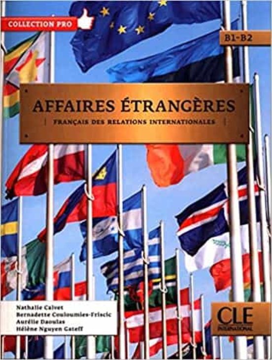 Affaires Étrangères - Niveau B1/b2 - Livre+cd