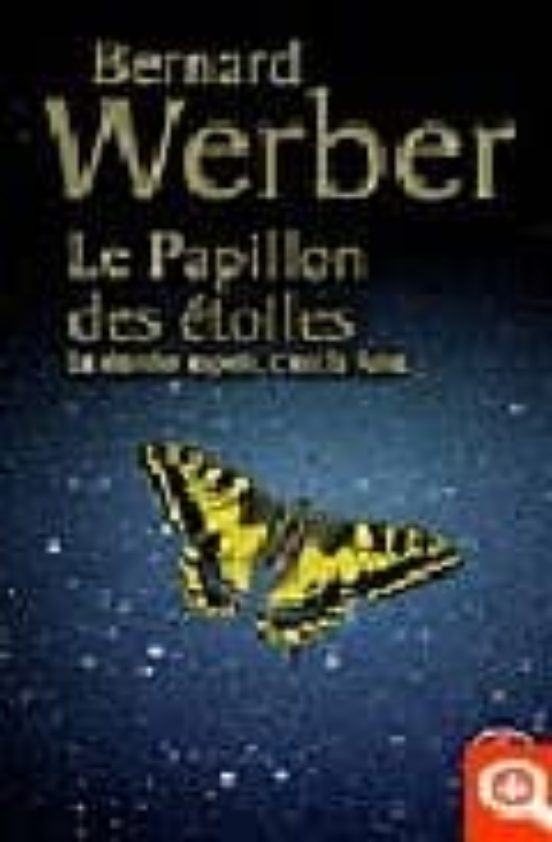 Le Papillon des Etoiles