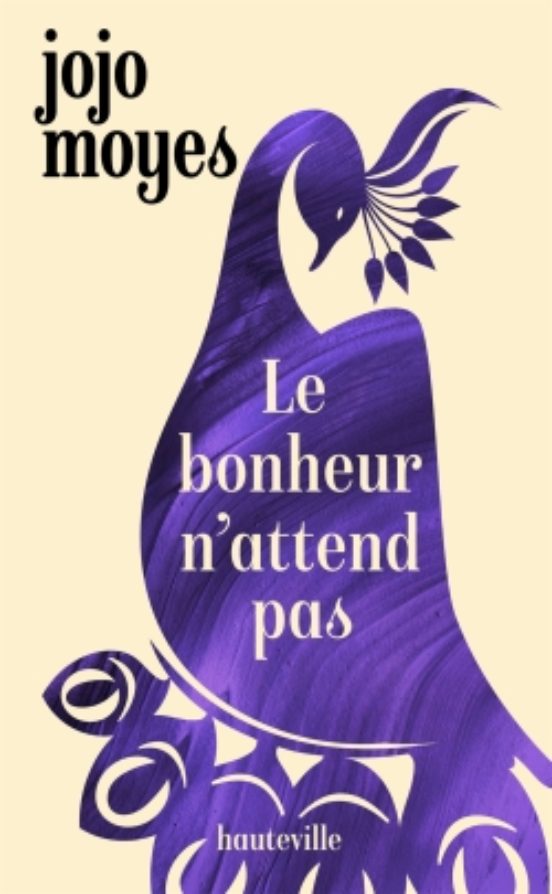 Le Bonheur N Attend Pas
