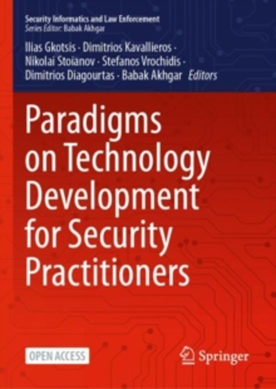Paradigms On Technology Development For Security Practitioners