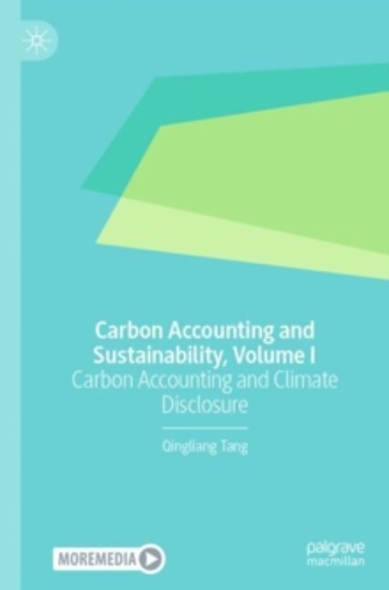 Carbon Accounting And Sustainability Volume I