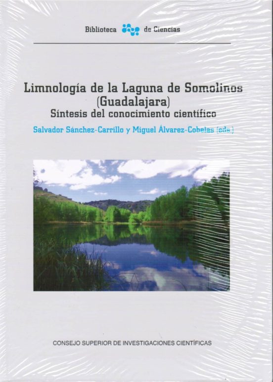 Limnología De La Laguna De Somolinos : Síntesis Del Conocimiento Científico