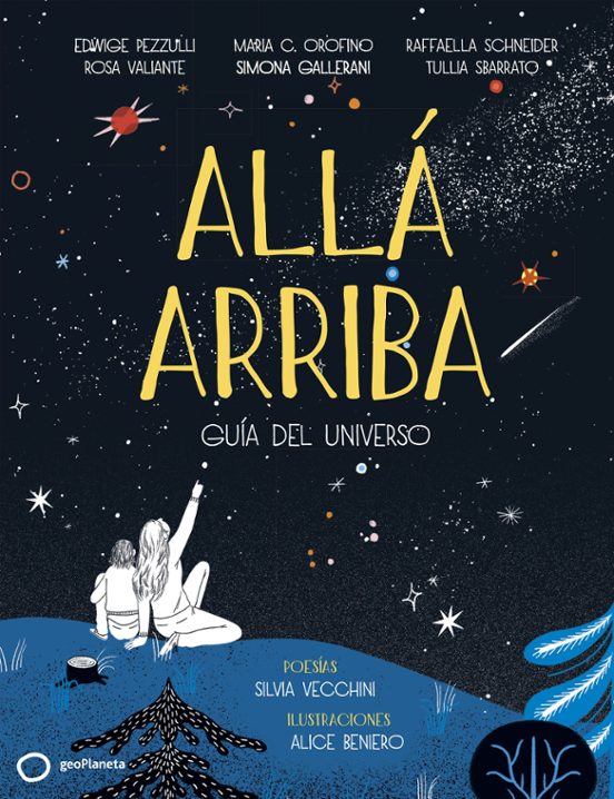 Alla Arriba: Guia Del Universo