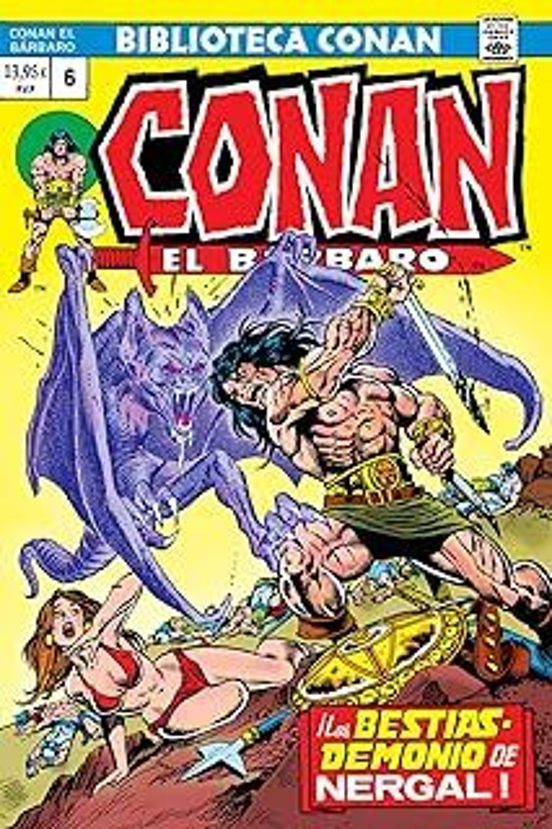 Biblioteca Conan. Conan El Barbaro 6