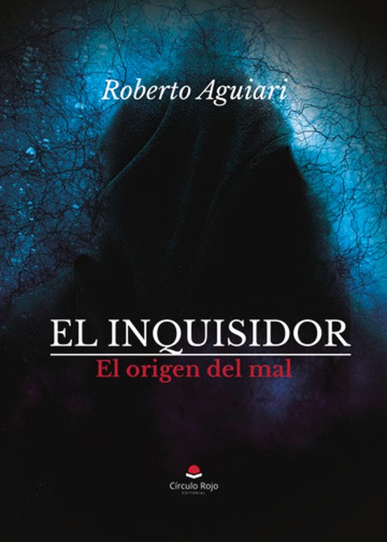 El Inquisidor. El Origen Del Mal