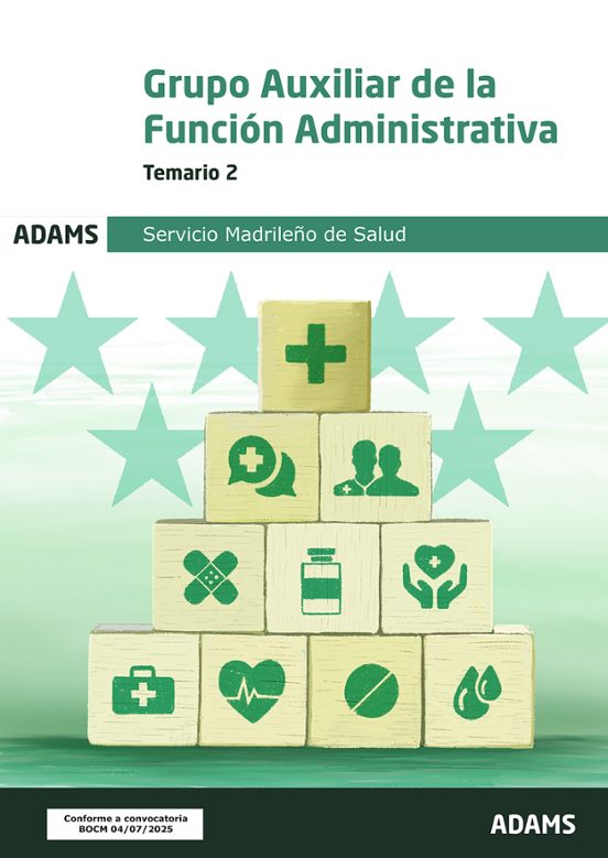 Temario 2 Auxiliar De La Función Administrativa Servicio Madrileño De