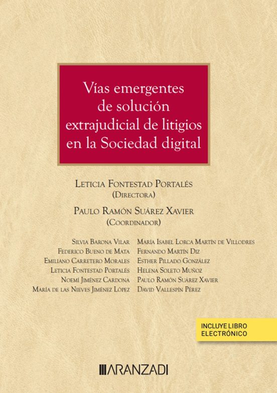 Vías Emergentes De Solución Extrajudicial De Litigios En La Sociedad Digital