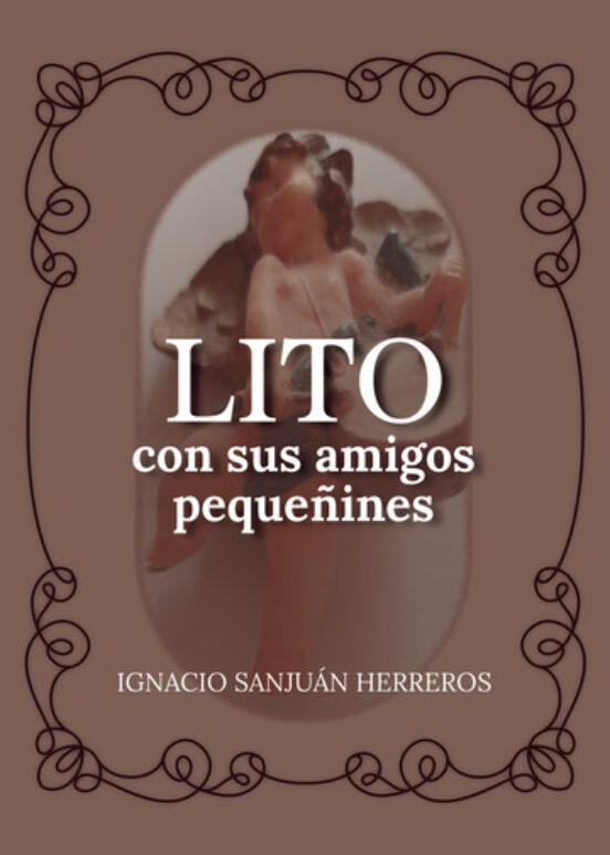 Lito Con Sus Amigos Pequeñines