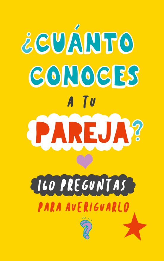 ¿Cuánto Conoces A Tu Pareja?