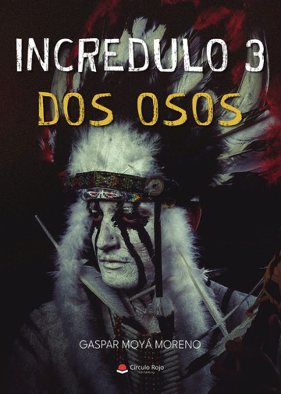 Incredulo 3. Dos Osos