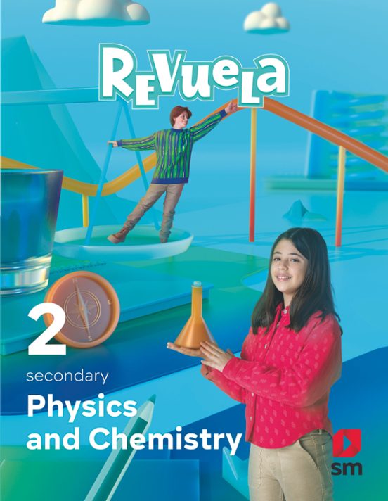 Physics and Chemistry 2º Secondary. Serie Revuela