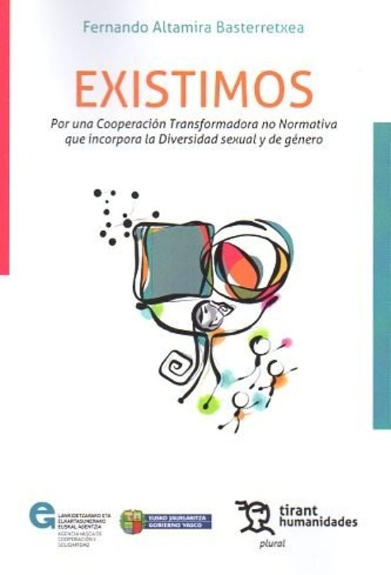 Existimos. Por Una Cooperación Transformadora No Normativa Que Incorpora La Diversidad Sexual Y De Género