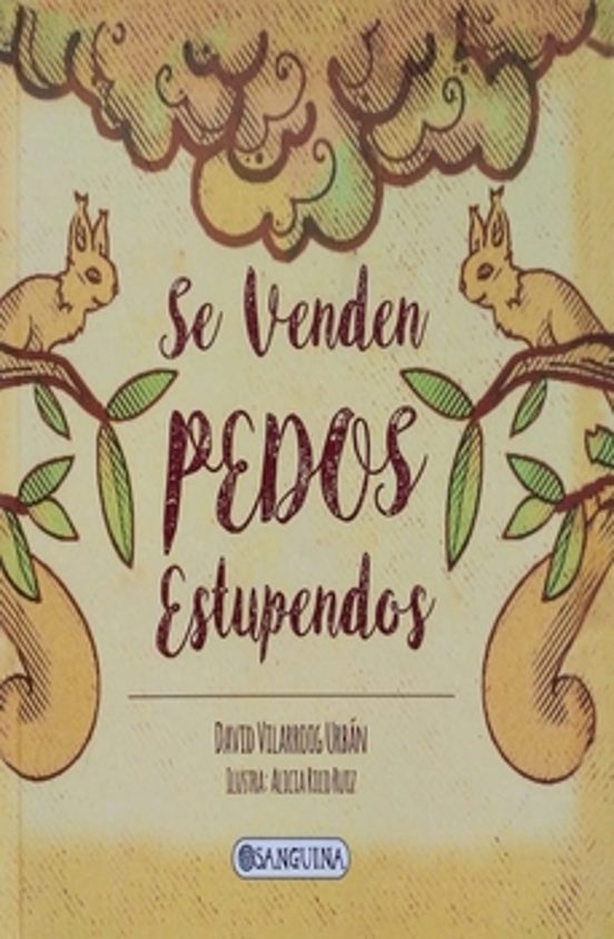 Se Venden Pedos Estupendos