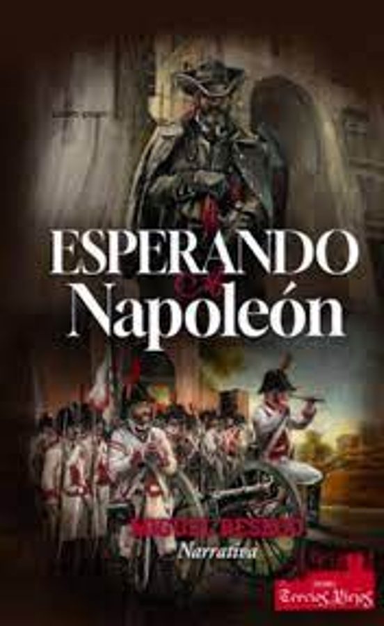 Esperando A Napoleón