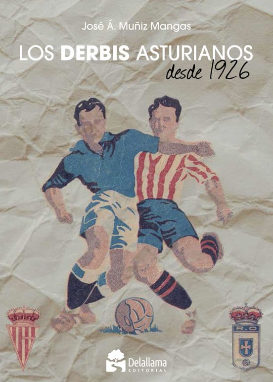 Los derbis asturianos desde 1926