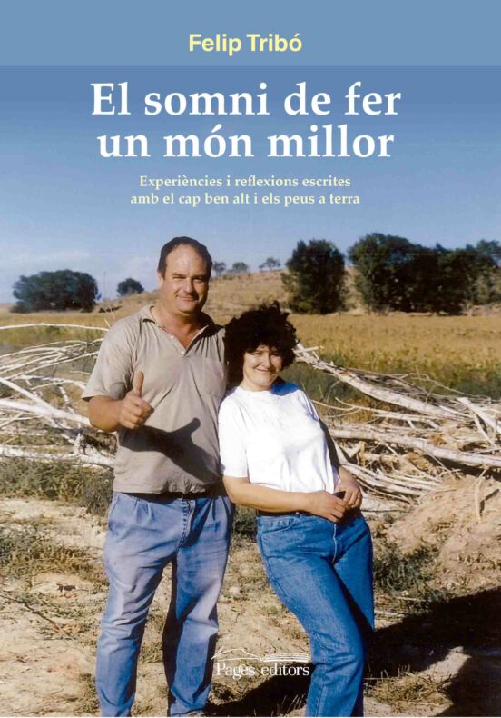 El Somni De Fer Un Món Millor