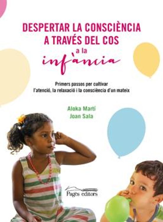 Despertar La Consciència A Través Del Cos A La Infància