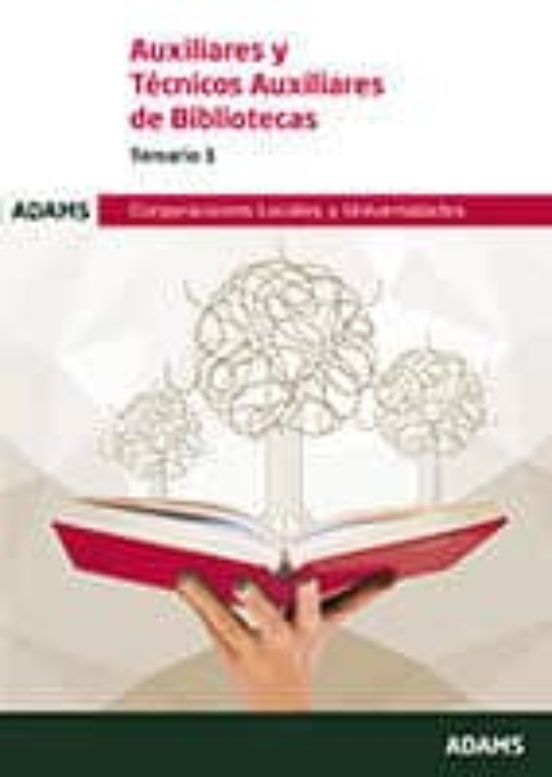 Auxiliares Y Tecnicos Auxiliares De Bibliotecas Temario 1:corpora