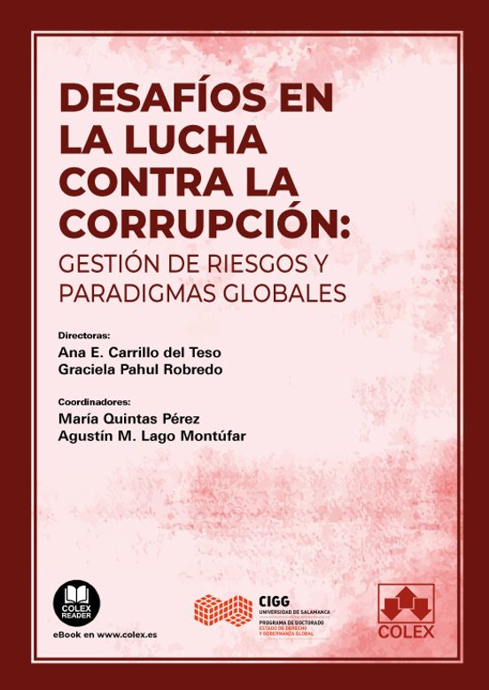Desafíos En La Lucha Contra La Corrupción: Gestión De Riesgos Y Paradigmas Globales