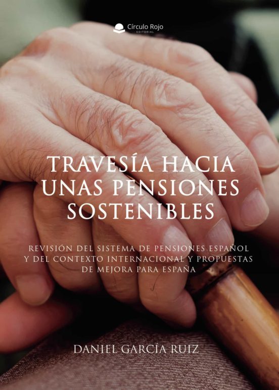 Travesía Hacia Unas Pensiones Sostenibles