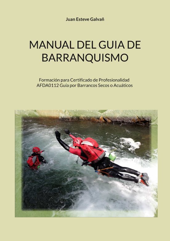 Manual Del Guia De Barranquismo
