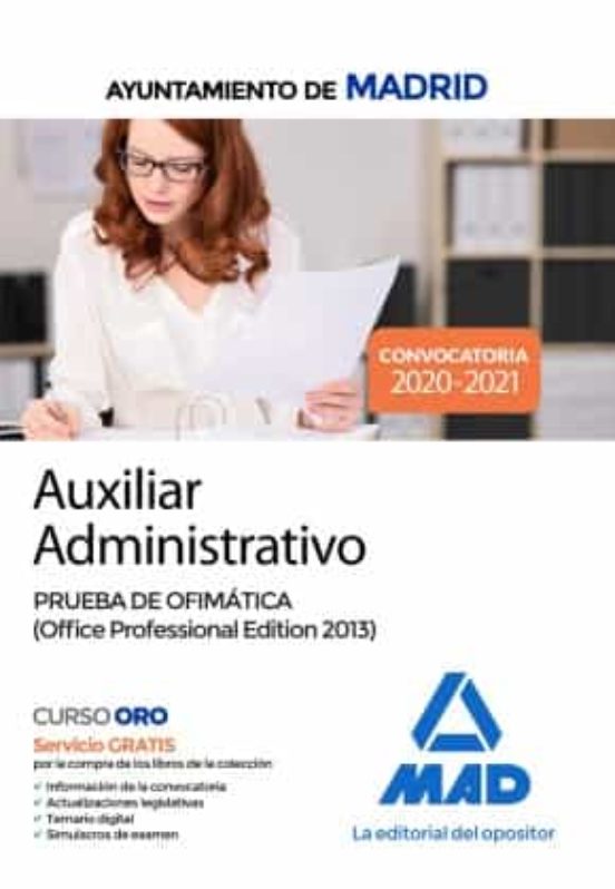 Auxiliar Administrativo Del Ayuntamiento De Madrid. Prueba De Ofimática
