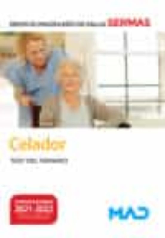 Celador Del Servicio Madrileño De Salud. Test Del Temario