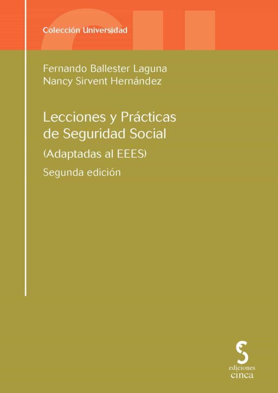 Lecciones Y Prácticas De Seguridad Social
