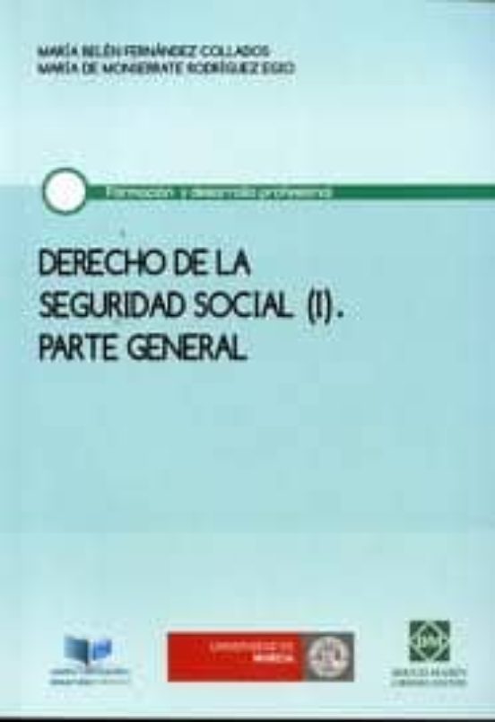 Derecho De La Seguridad Social : Parte General