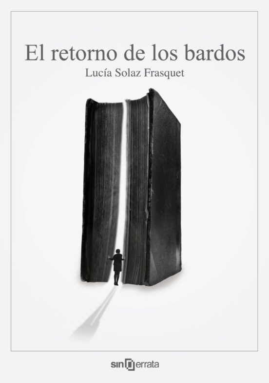 El Retorno De Los Bardos