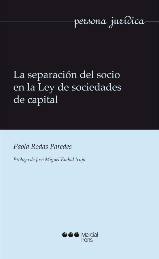La Separación Del Socio En La Ley De Sociedades De Capital